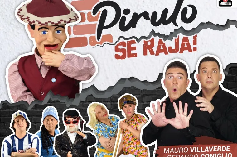 PIRULO SE RAJA, UNA DE LAS CINCO OBRAS MAS VISTAS EN VILLA CARLOS PAZ